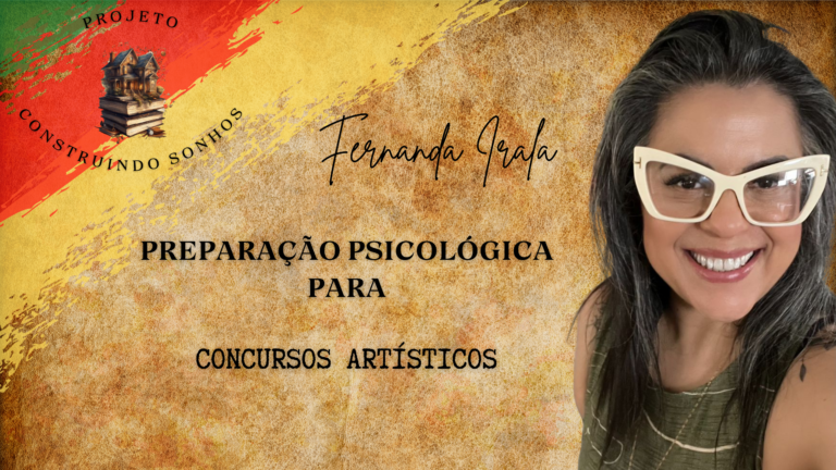 Preparação Psicológica para Concursos Artísticos